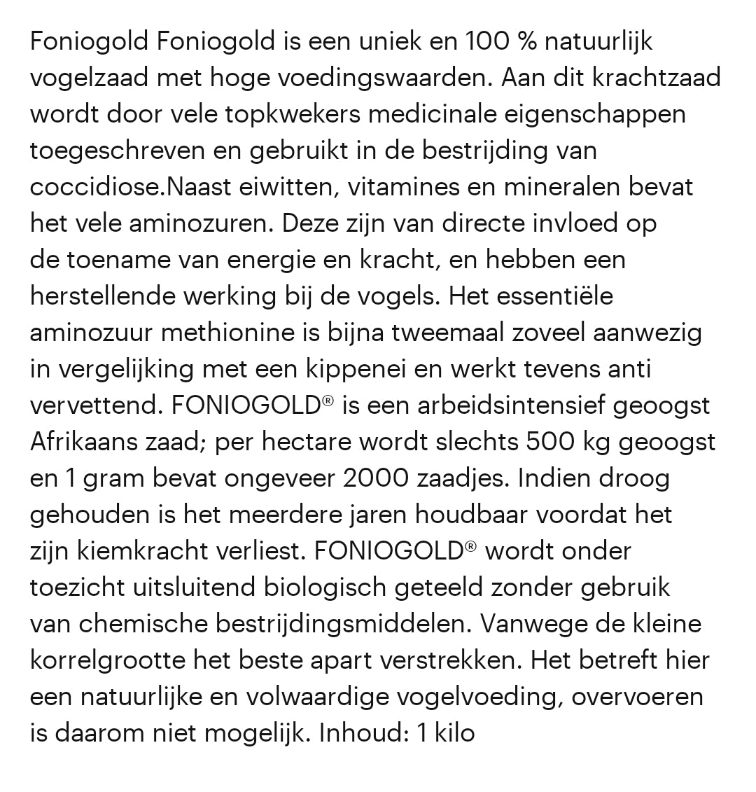 Foniopaddy Gold 1kg - Bird-X Grizo